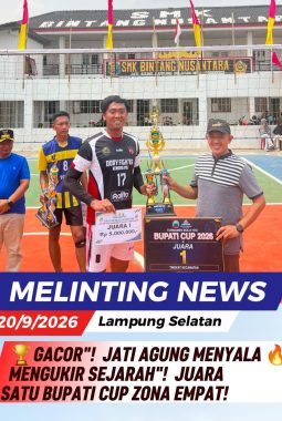 🏆GACOR”! JATI AGUNG MENYALA 🔥 MENGUKIR SEJARAH”! JUARA SATU BUPATI CUP ZONA EMPAT!